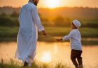 Islamic Child Upbringing: The Role of the Family in Raising a Virtuous Generation